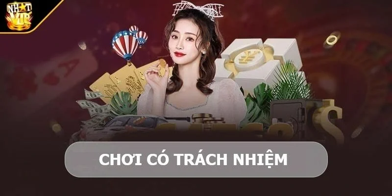 giai thich choi co trach nhiem la gi Phân tích chơi có trách nhiệm cho người mới